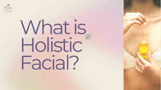 holistic facial